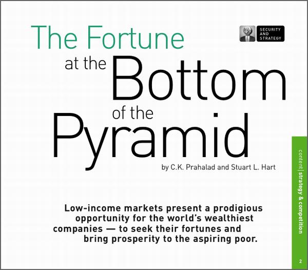Fortune at the Bottom of the Pyramid Fortune at the Bottom of the Pyramid
